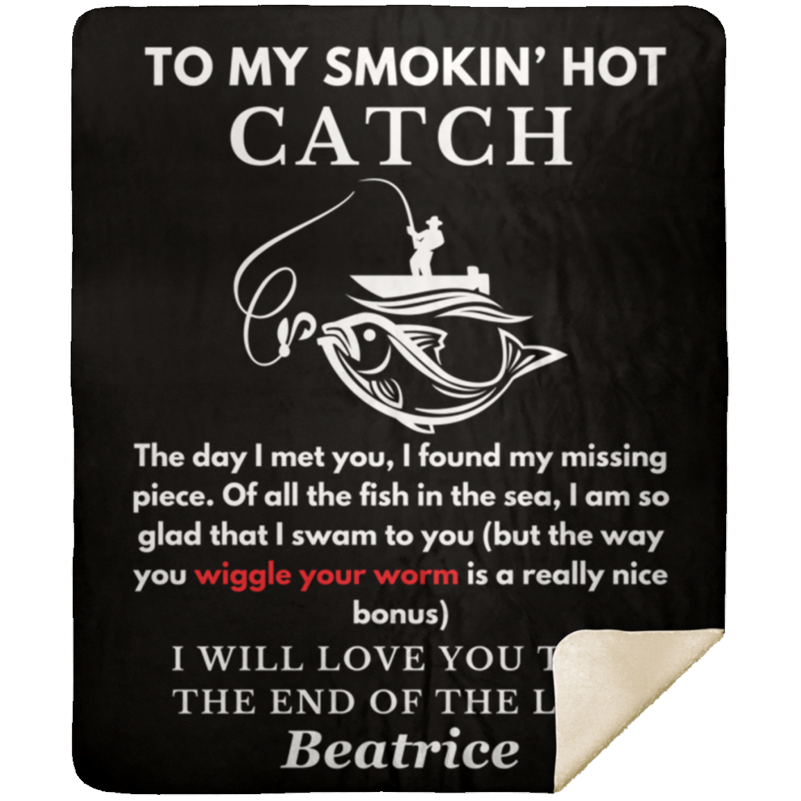 Almost Sold Out - To My Smokin' Hot Catch Wiggle Blanket