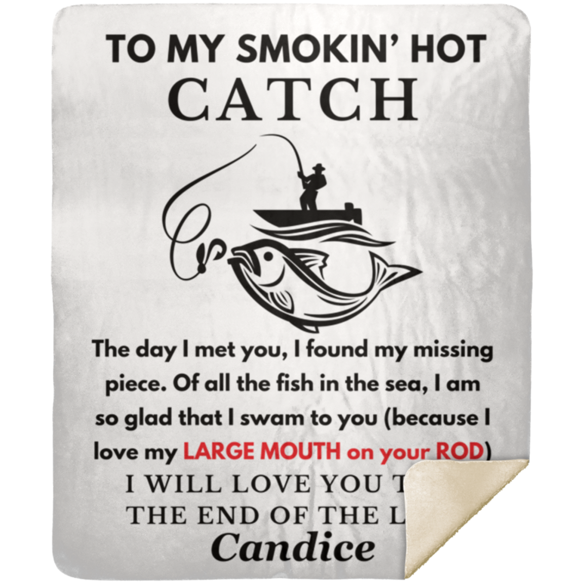 Almost Sold Out - To My Smokin' Hot Catch Mouth Blanket