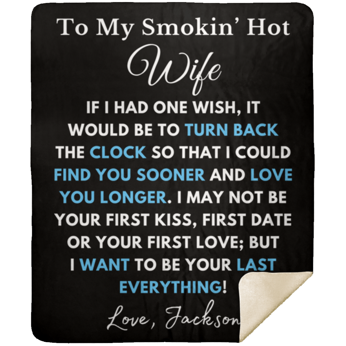 Almost Sold Out - To My Smokin' Hot Wife Clock Kiss Blanket