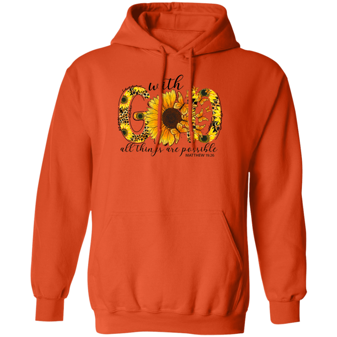 Almost Sold Out - With God All Things Are Possible Hoodie
