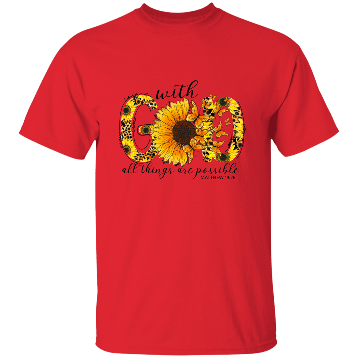 Almost Sold Out - With God All Things Are Possible T-shirt