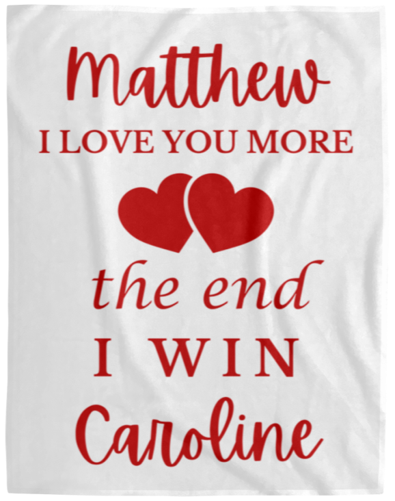 50% OFF SALE - MATTHEW I LOVE YOU MORE - COZY FLEECE/PREMIUM SHERPA BLANKET