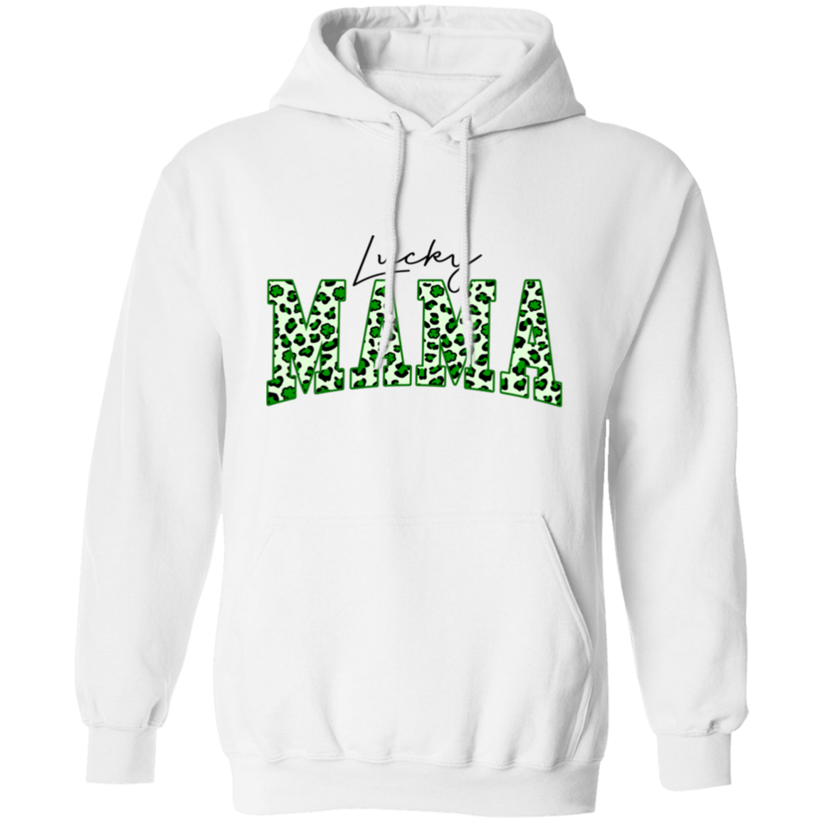 Almost Sold Out Lucky Mama Pullover Hoodie