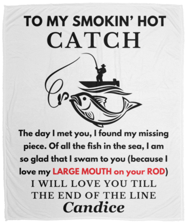 Almost Sold Out - To My Smokin' Hot Catch Mouth Blanket