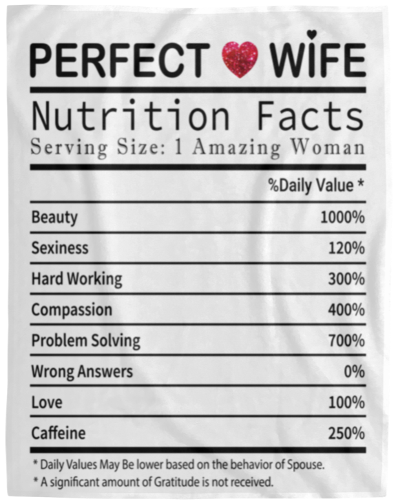 50% OFF SALE - PERFECT WIFE NUTRITIONAL FACTS BLANKET - COZY FLEECE/PREMIUM SHERPA BLANKET