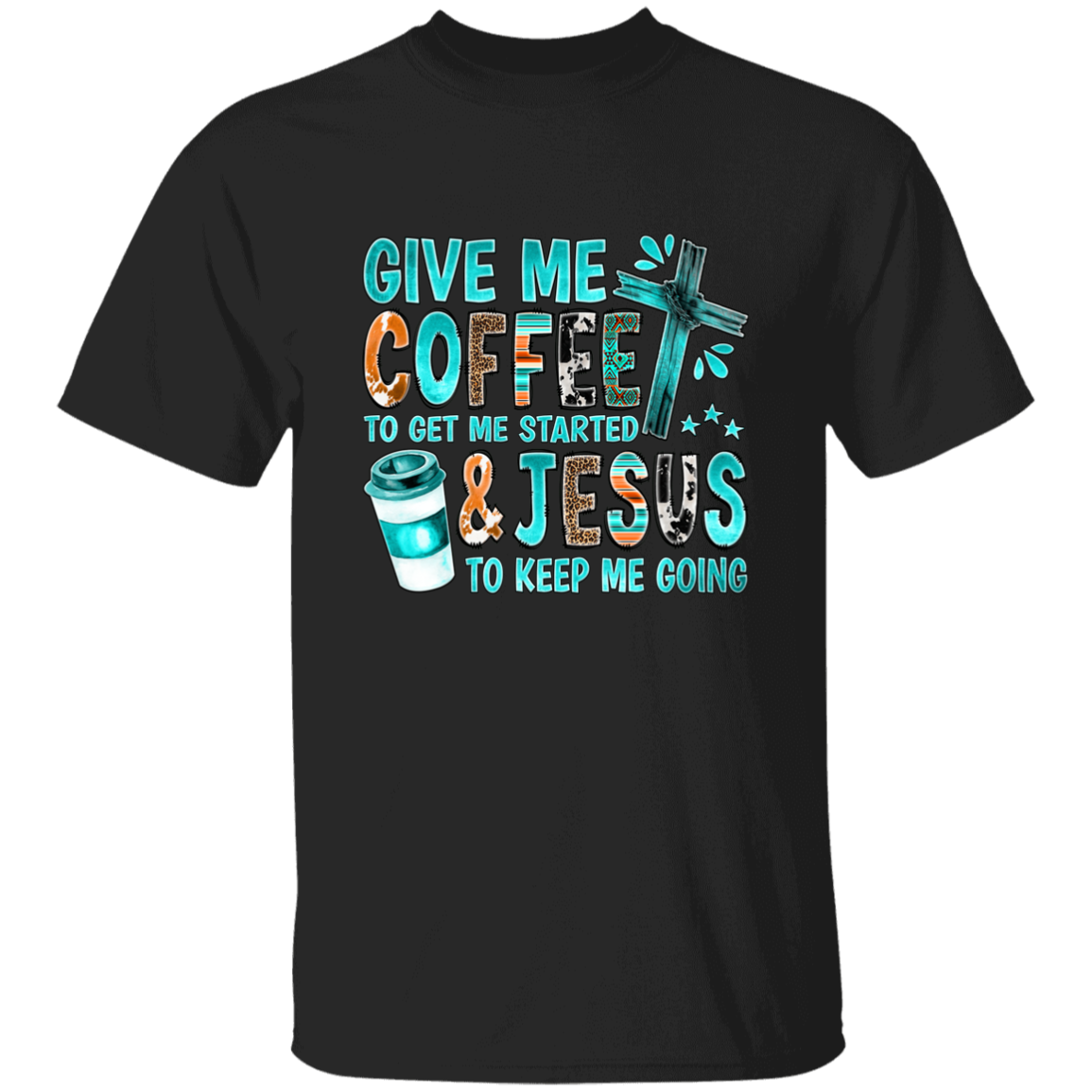 Almost Sold Out - Coffee and Jesus T-Shirt