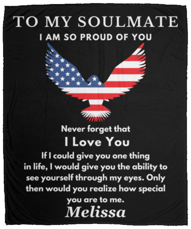 Almost Sold Out - To My Soulmate Proud Of You Blanket