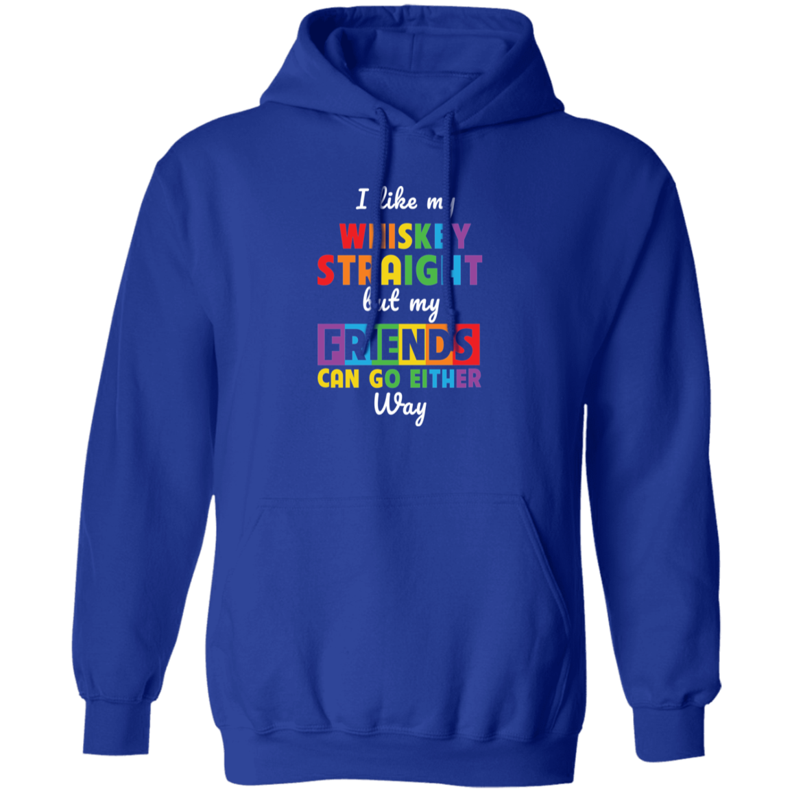 Almost Sold Out - I Like My Whiskey Hoodie