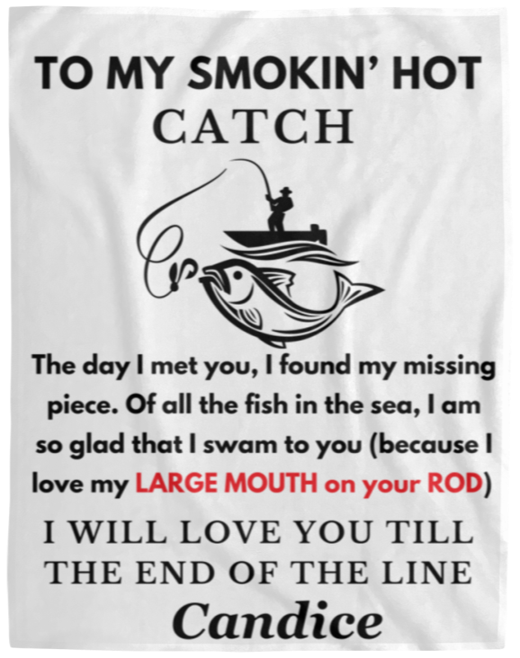 Almost Sold Out - To My Smokin' Hot Catch Mouth Blanket