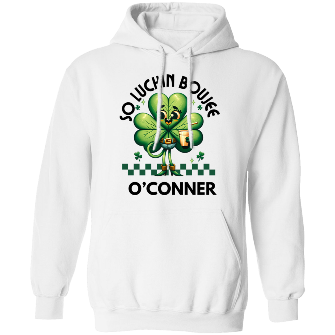 Almost Sold Out So Luckin Boujee Pullover Hoodie