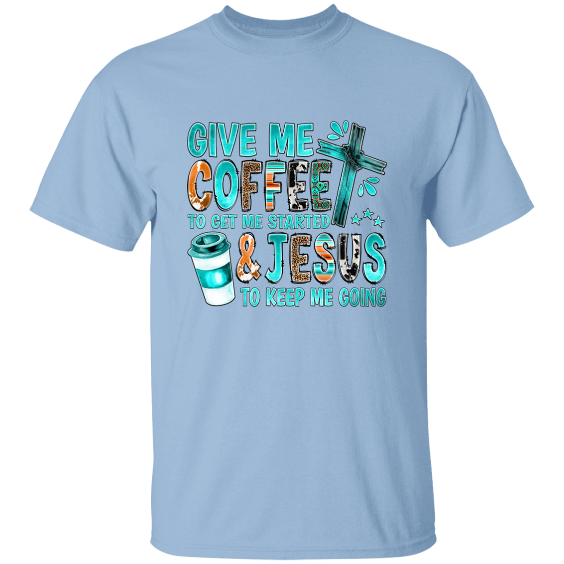 Almost Sold Out - Coffee and Jesus T-Shirt