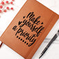 Almost Sold Out - Make Yourself A Priority Leather Journal