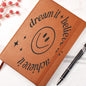 Almost Sold Out - Dream Believe Achieve Smiley Leather Journal