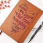 Almost Sold Out - My Soulmate My Lover Leather Journal