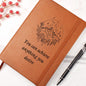 Almost Sold Out - You can achieve anything you desire Leather Journal