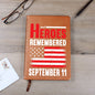 Almost Sold Out - 9-11 Heroes Remembered- Leather Journal