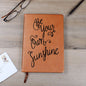 Almost Sold Out - Be Your Own Sunshine Journal