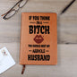 Almost Sold Out - Bitch Leather Journal