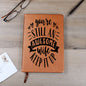 Almost Sold Out - You're Still An Awesome Wife Leather Journal