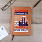 Almost Sold Out - We Will Never Forget - Leather Journal