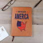 Almost Sold Out - God Bless America Leather Journal