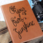 Almost Sold Out - Be Your Own Sunshine Journal