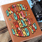 Almost Sold Out - Don't Trip Leather Journal