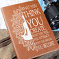 Almost Sold Out - What You Think You Create Leather Journal