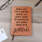 Almost Sold Out - Garden of Gratitude Leather Journal