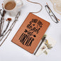 Almost Sold Out - Hard Times Do Not Last Forever Leather Journal