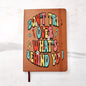 Almost Sold Out - Don't Trip Leather Journal