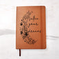Almost Sold Out - Follow Your Dreams Leather Journal
