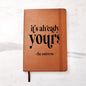 Almost Sold Out - It's Already Yours Journal