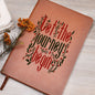 Almost Sold Out - Let The Journey Begin Leather Journal