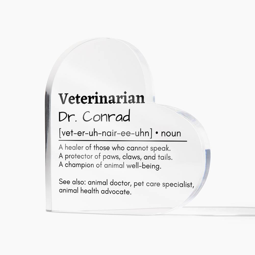 Personalized Veterinarian Printed Heart Shaped Acrylic Plaque
