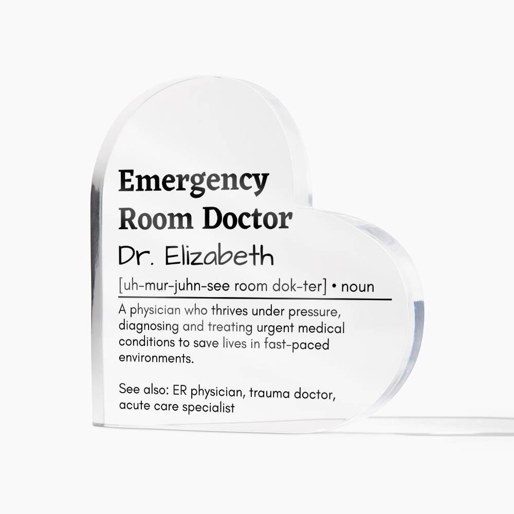 Personalized Emergency Room Doctor Printed Heart Shaped Acrylic Plaque