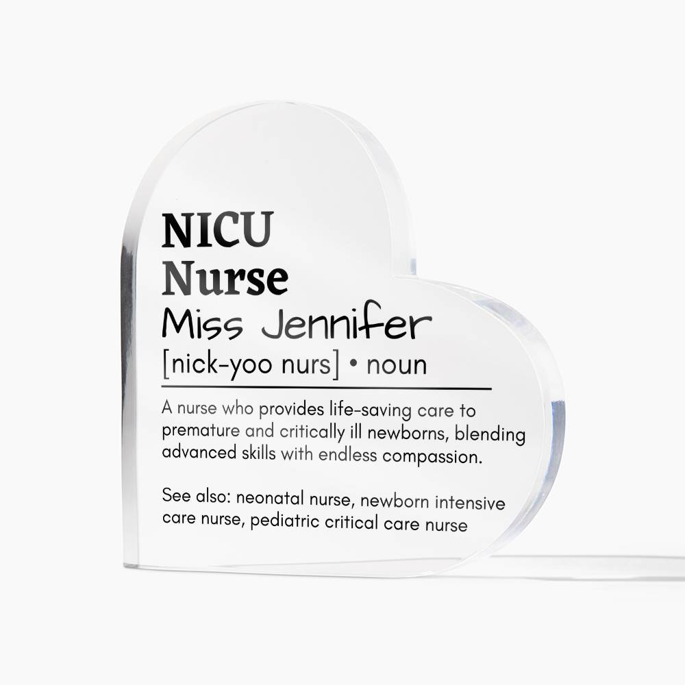Personalized NICU Nurse Printed Heart Shaped Acrylic Plaque