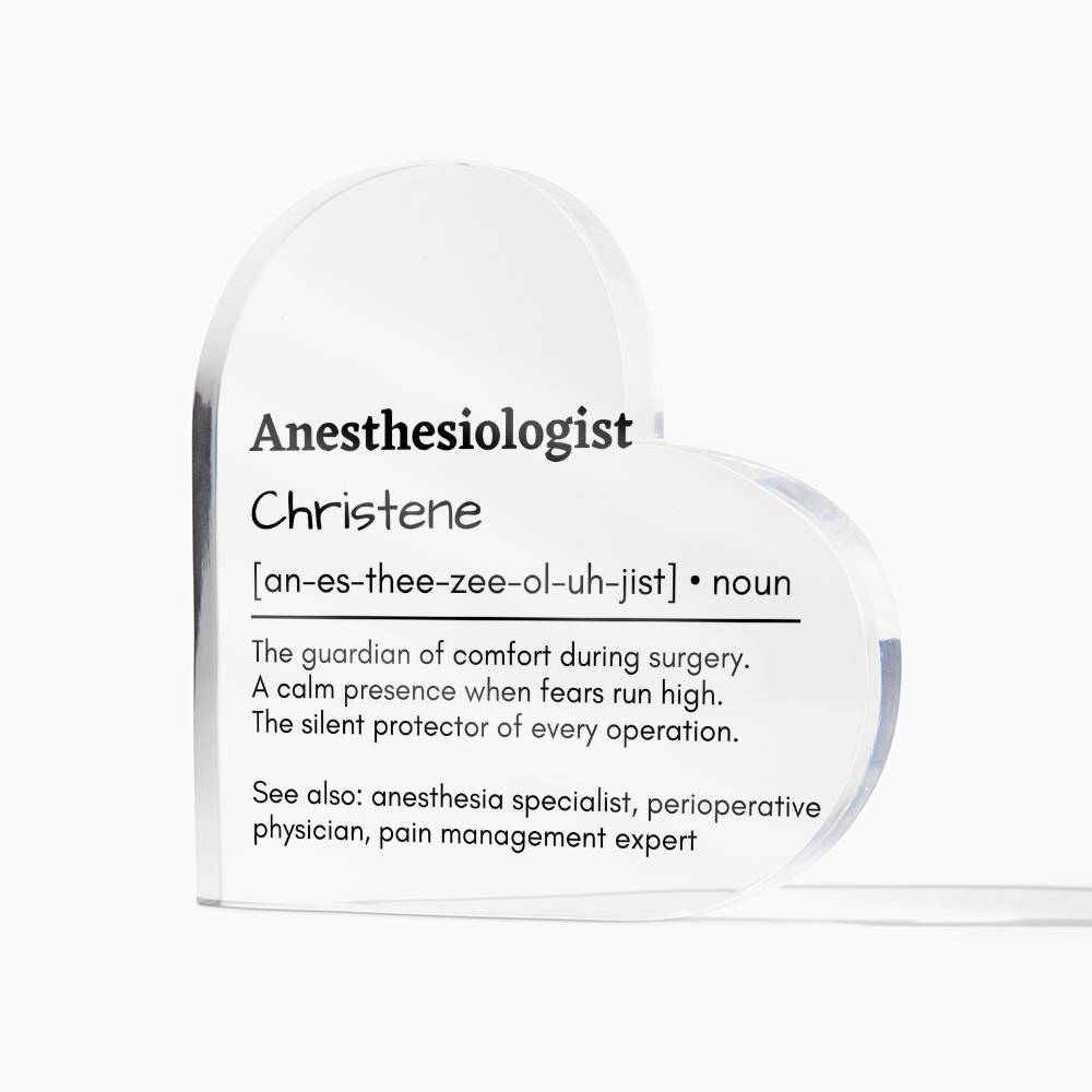 Personalized Anesthesiologist Printed Heart Shaped Acrylic Plaque