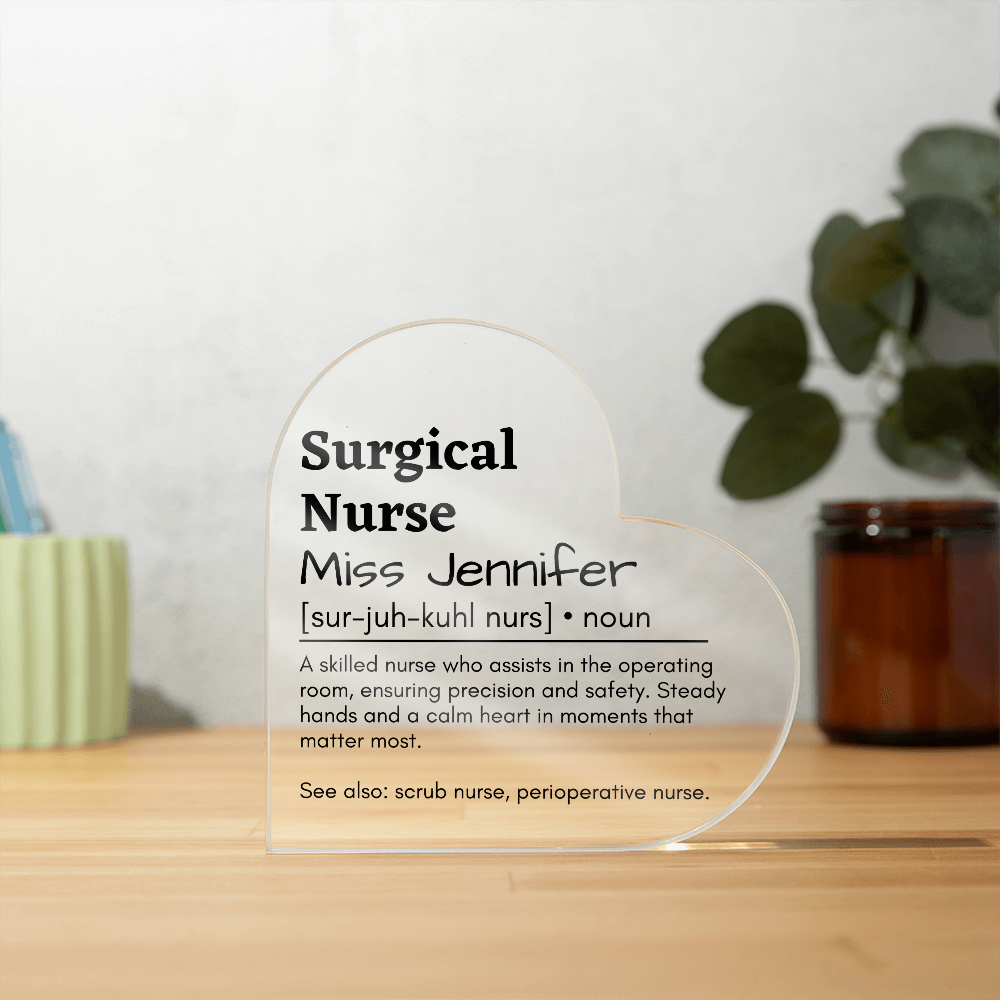Personalized Surgical Nurse Printed Heart Shaped Acrylic Plaque
