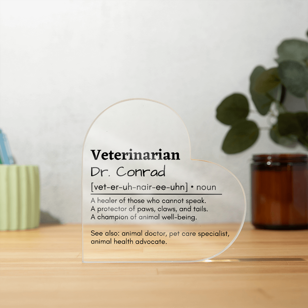 Personalized Veterinarian Printed Heart Shaped Acrylic Plaque