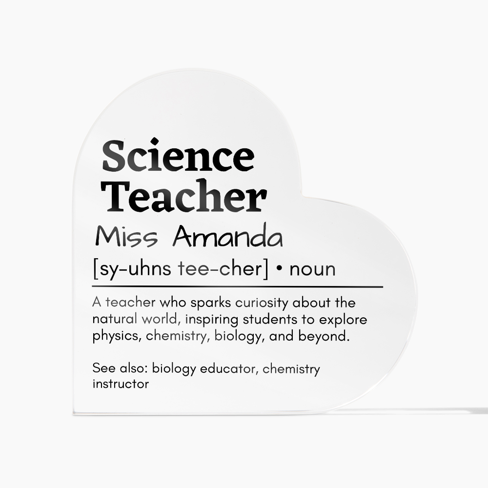 Personalized Science Teacher Printed Heart Shaped Acrylic Plaque