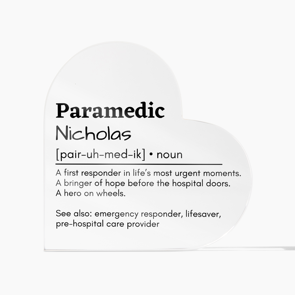Personalized Paramedic Printed Heart Shaped Acrylic Plaque