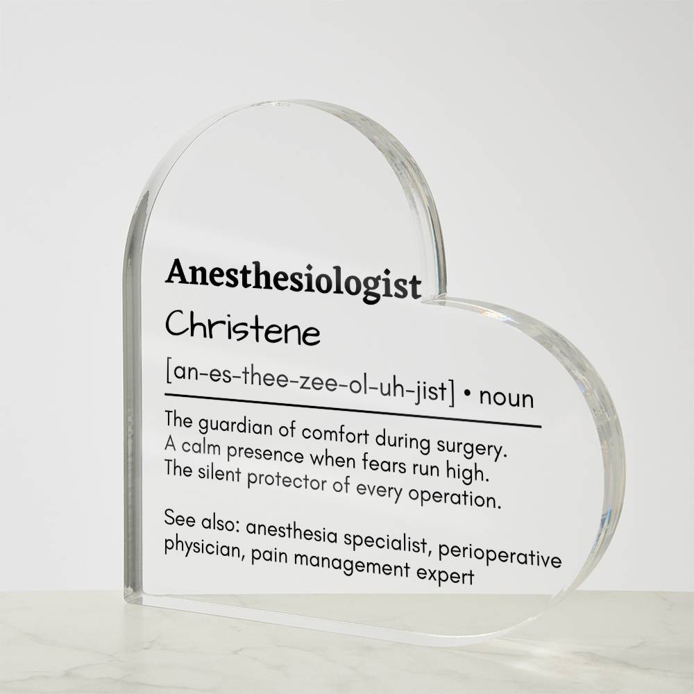 Personalized Anesthesiologist Printed Heart Shaped Acrylic Plaque