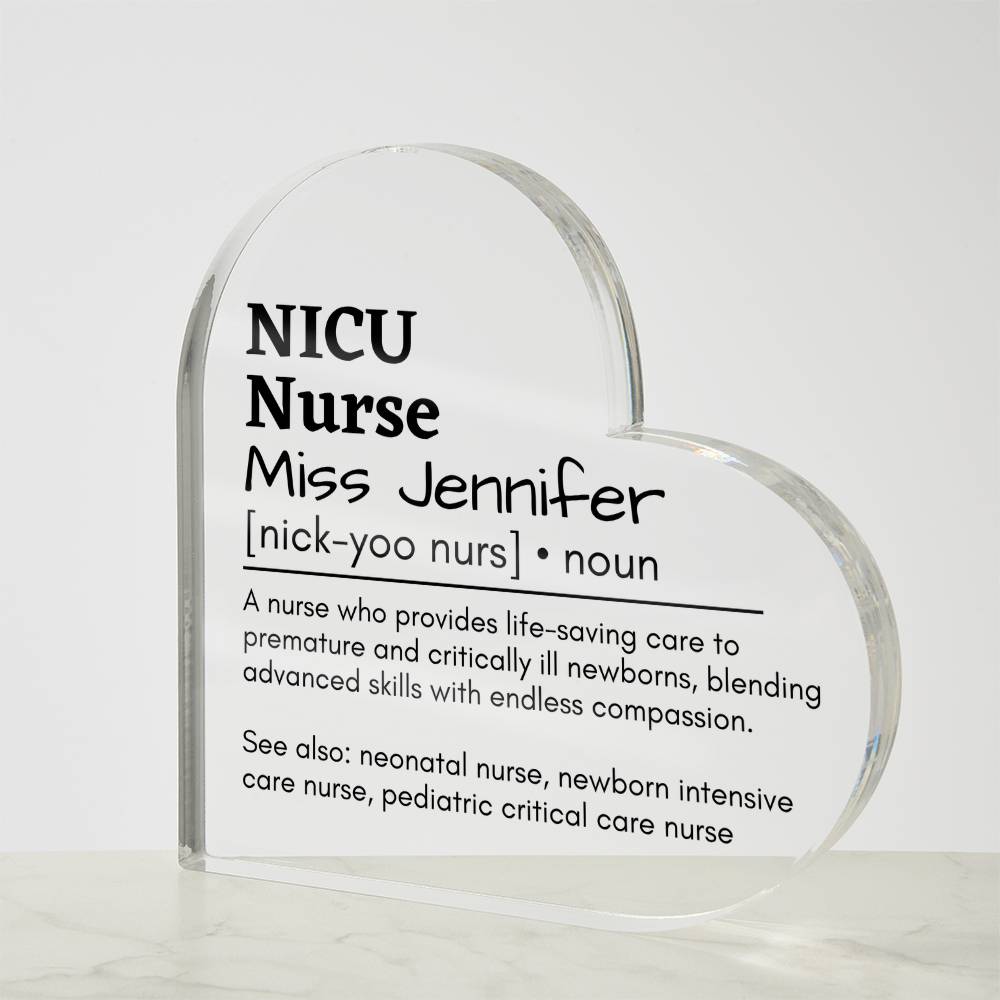 Personalized NICU Nurse Printed Heart Shaped Acrylic Plaque