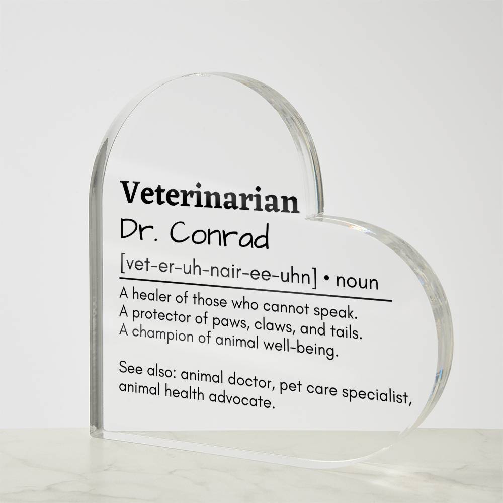 Personalized Veterinarian Printed Heart Shaped Acrylic Plaque