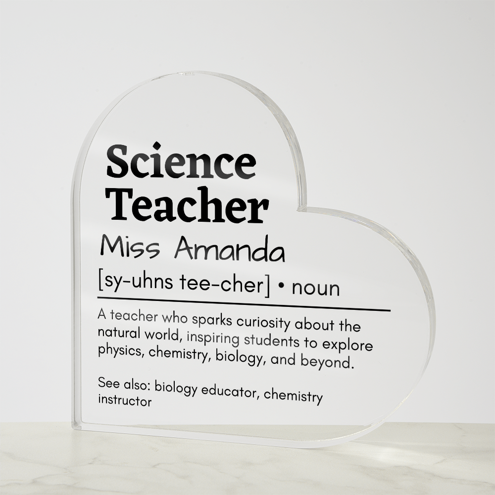 Personalized Science Teacher Printed Heart Shaped Acrylic Plaque