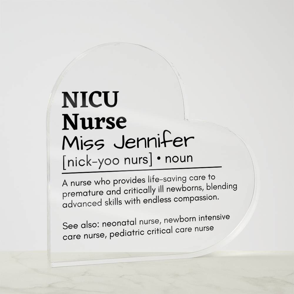 Personalized NICU Nurse Printed Heart Shaped Acrylic Plaque