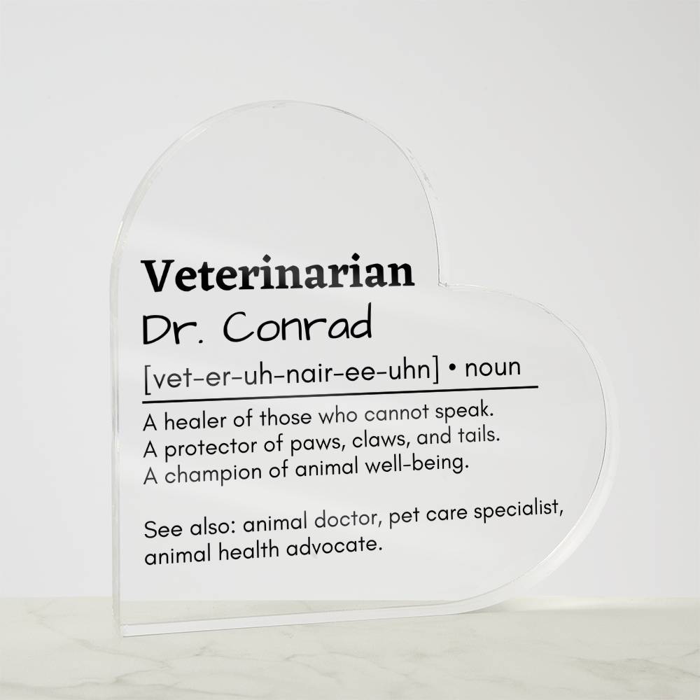 Personalized Veterinarian Printed Heart Shaped Acrylic Plaque