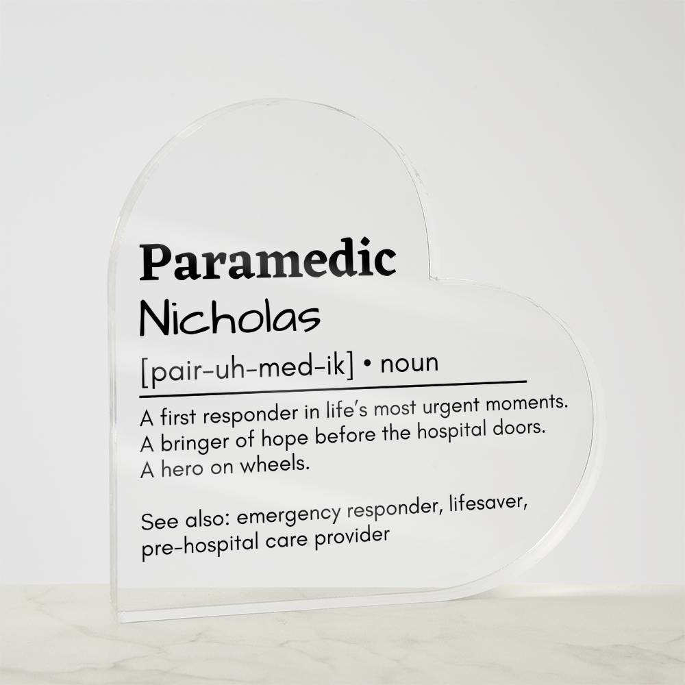 Personalized Paramedic Printed Heart Shaped Acrylic Plaque