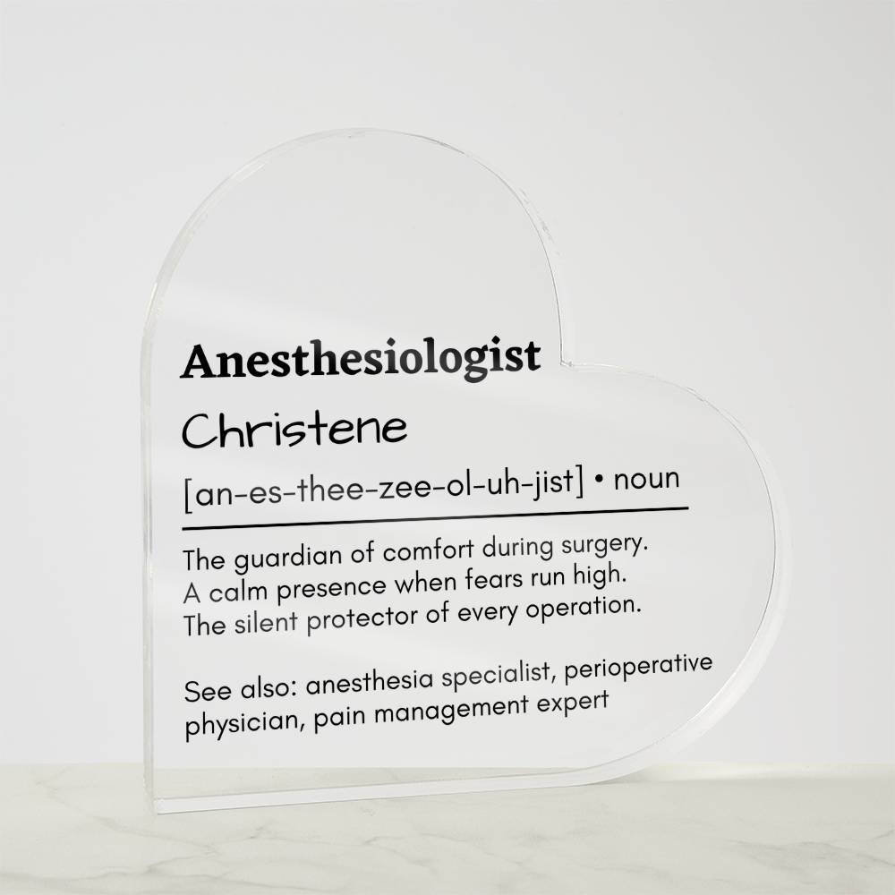 Personalized Anesthesiologist Printed Heart Shaped Acrylic Plaque